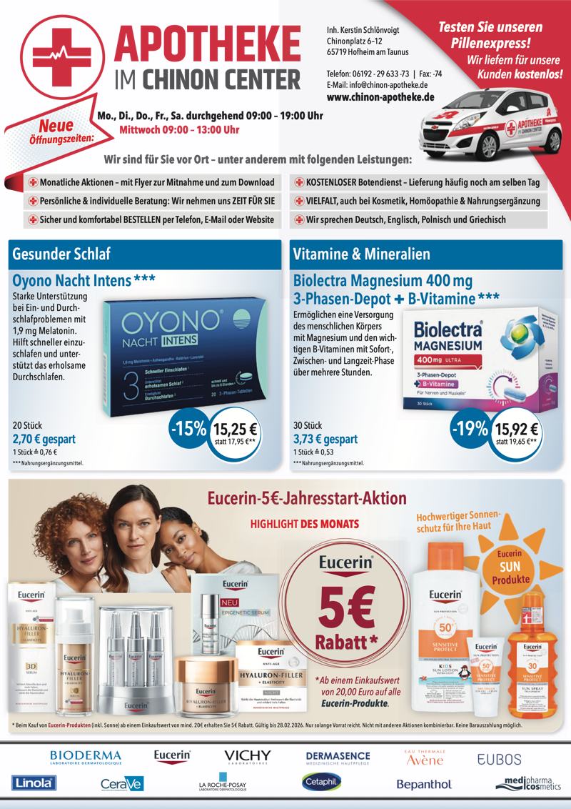 Monatlicher Angebotsflyer der Apotheke im Chinon Center mit Informationen zu Öffnungszeiten, Leistungen, Aktionen und wechselnden Produktangeboten aus Bereichen wie Gesundheit, Pflege und Selbstmedikation.